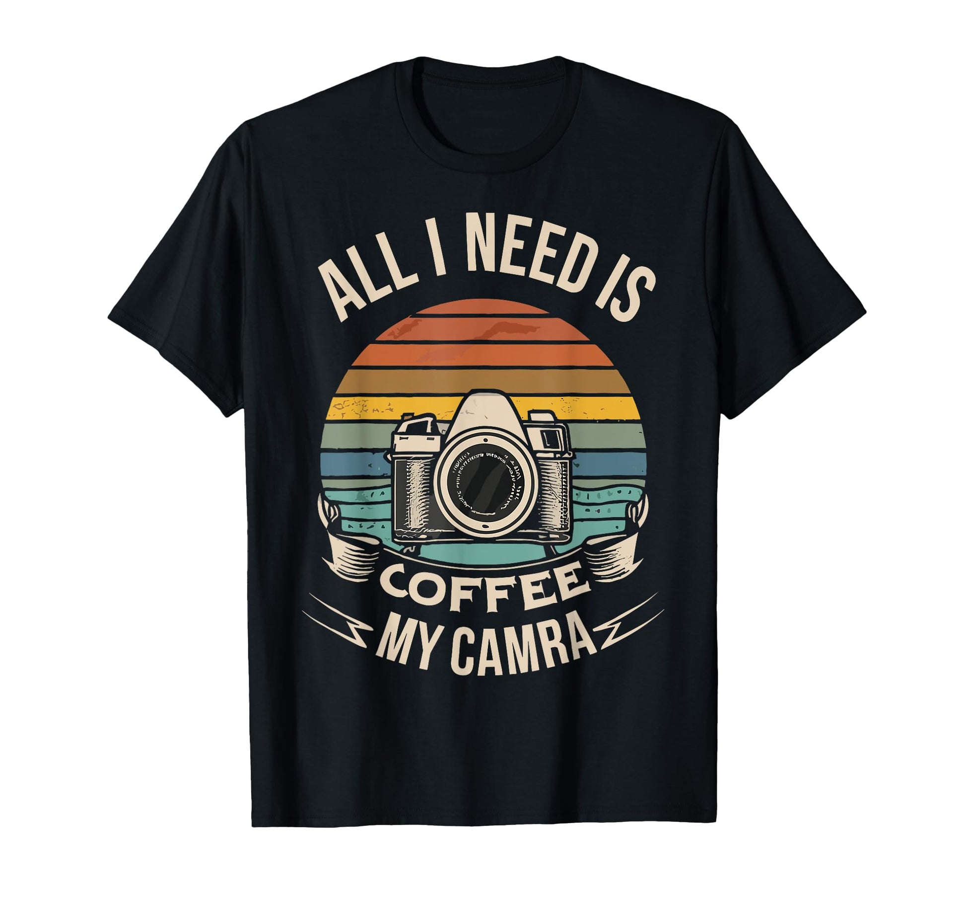 All I Need Is Coffee And My Camera T-Shirt - Trendy Graphic Men Women - T-Shirt, Sweatshirt, Hoodie
