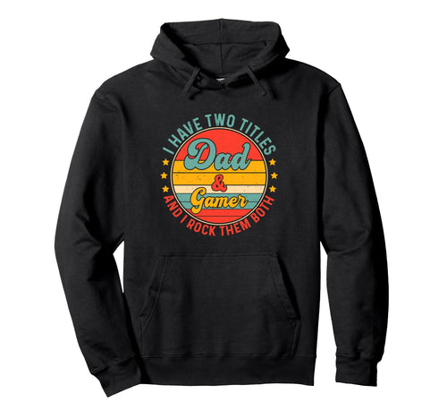 Gamer Dad Father Day Gaming Father Hoodie - Fun Novelty Design Unisex - T-Shirt, Sweatshirt, Hoodie