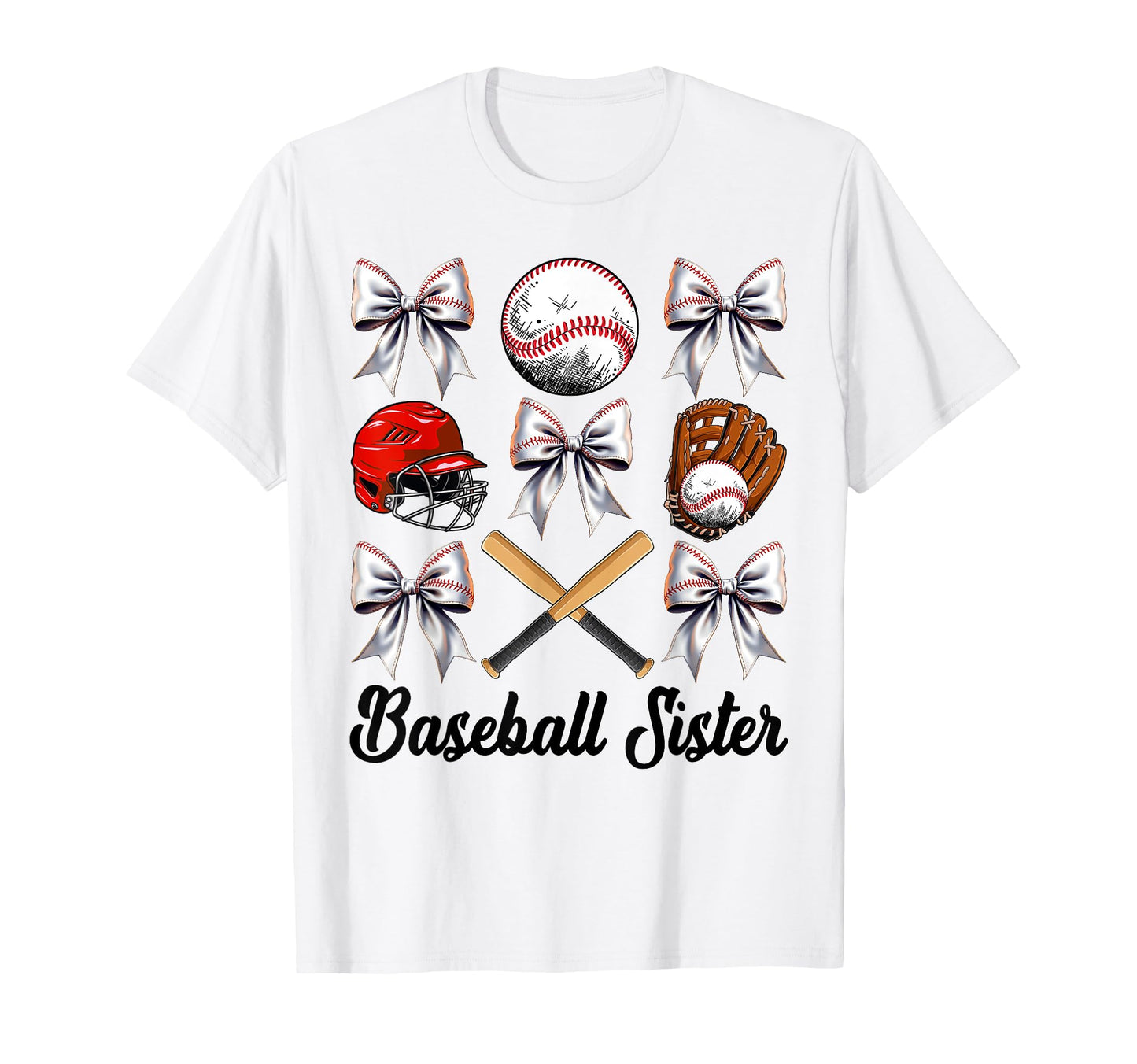 Baseball Sister Bow Baseball Mom Mothers T-Shirt - Unique Graphic Unisex - T-Shirt, Sweatshirt, Hoodie