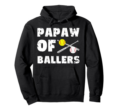 Papaw Ballers Softball Baseball Hoodie - Casual Everyday Wear for Adults - T-Shirt, Sweatshirt, Hoodie