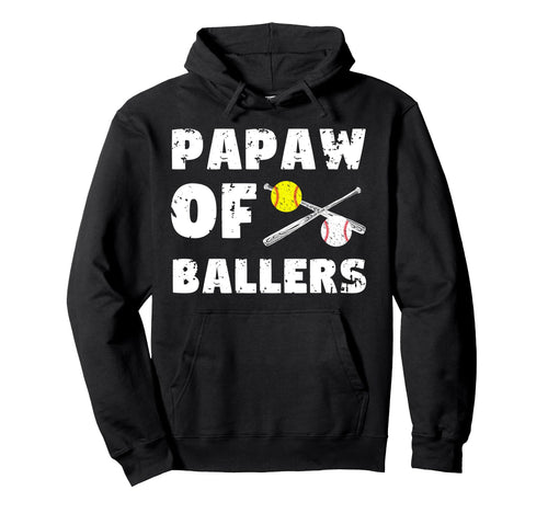 Papaw Ballers Softball Baseball Hoodie - Casual Everyday Wear for Adults - T-Shirt, Sweatshirt, Hoodie