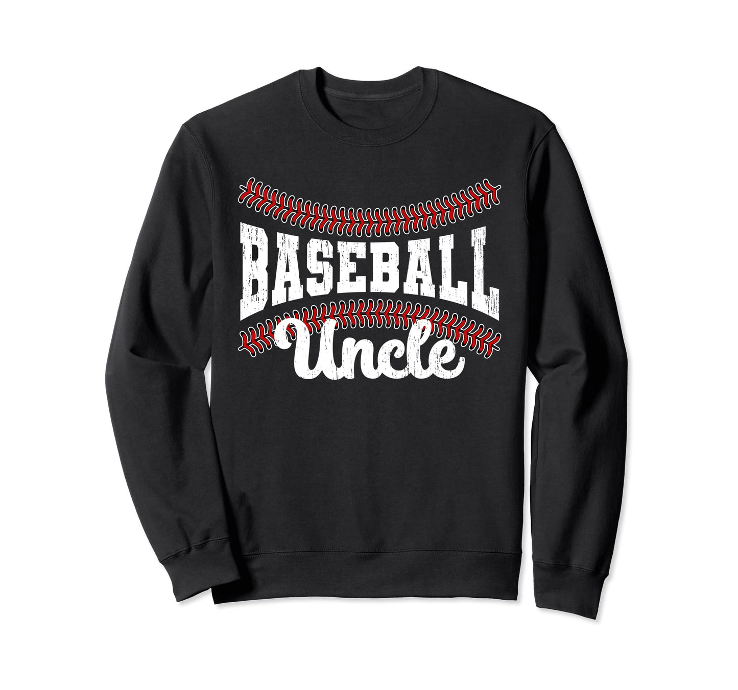 Baseball Uncle Baseball Player Sweatshirt - Unique Graphic for Adults - T-Shirt, Sweatshirt, Hoodie
