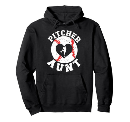 Baseball Pitcher Aunt Baseball Pitcher Hoodie - Unique Graphic for Adults - T-Shirt, Sweatshirt, Hoodie