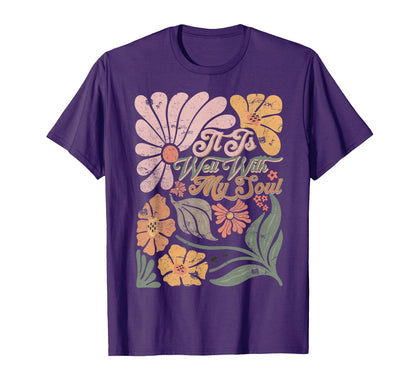 Boho Funny It Is Well My Soul T-Shirt - Custom Art Print Unisex - T-Shirt, Sweatshirt, Hoodie