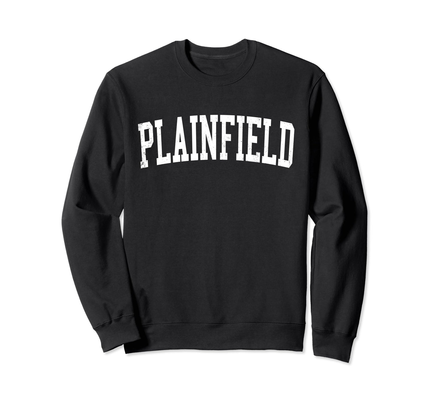 Plainfield Distressed White Sweatshirt - Fun Novelty Design Men Women - T-Shirt, Sweatshirt, Hoodie