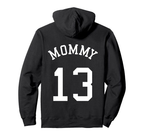 Mommy Back No 13 Football Mother Hoodie - Novelty Apparel for Adults - T-Shirt, Sweatshirt, Hoodie