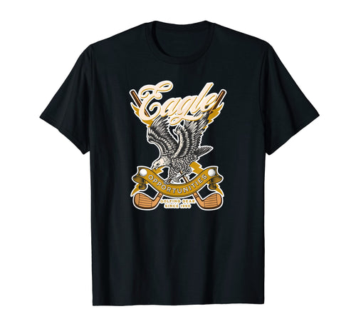 Funny Fathers Day Eagle Opportunities T-Shirt - Minimalist Print Unisex - T-Shirt, Sweatshirt, Hoodie