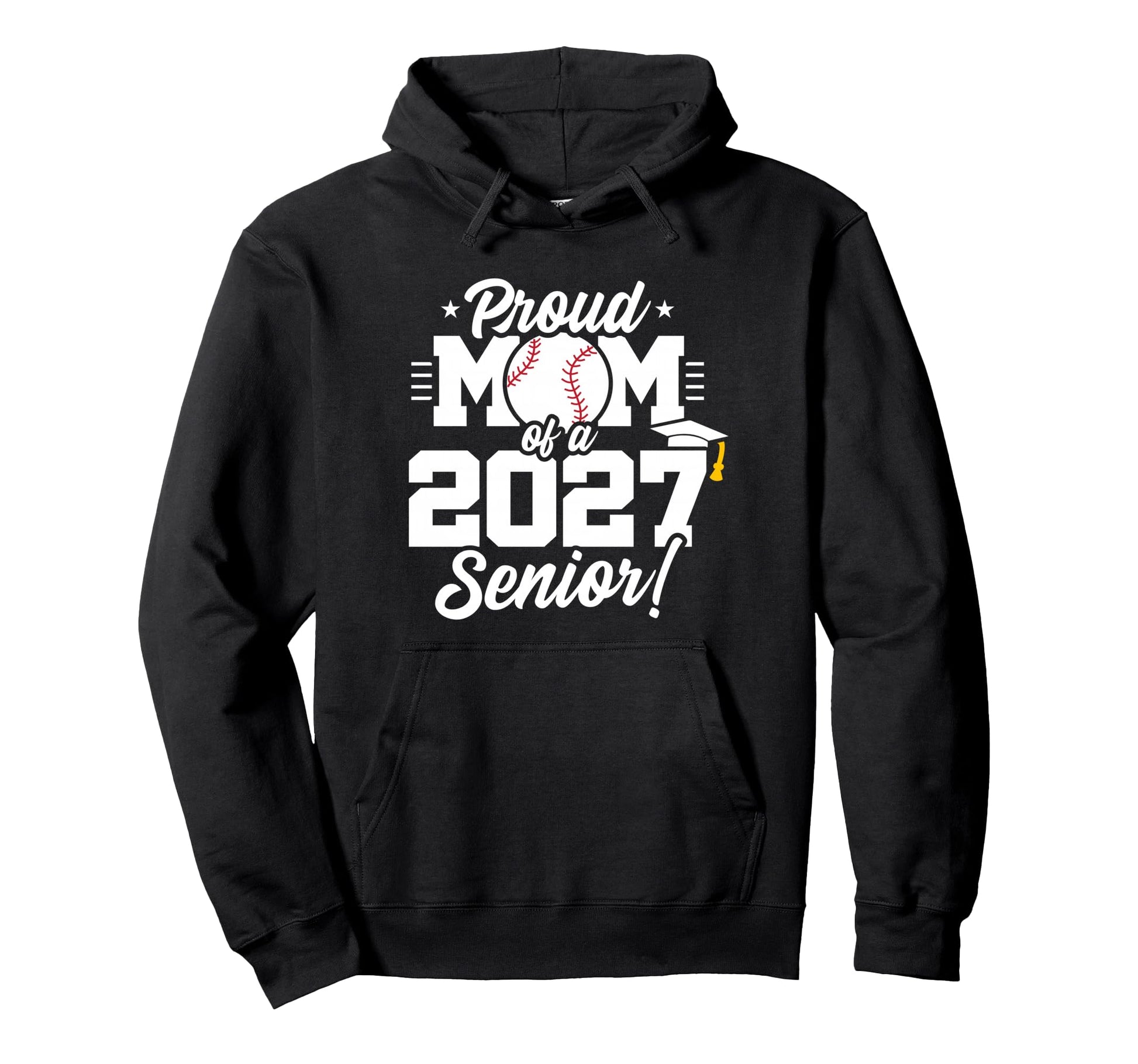 Class 2027 Senior Year Baseball Proud Hoodie - Novelty Apparel Men Women - T-Shirt, Sweatshirt, Hoodie