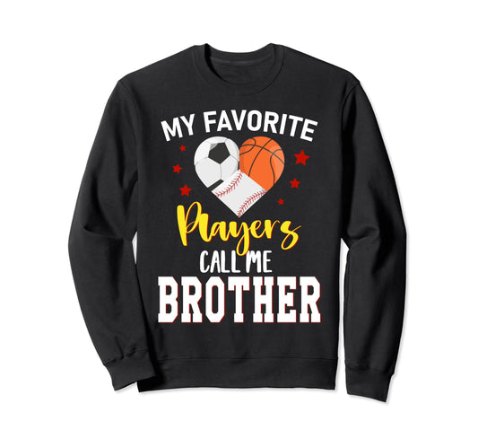 My Favorite Players Baseball Basketball Sweatshirt - Unique Graphic Unisex - T-Shirt, Sweatshirt, Hoodie