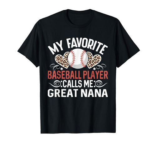 My Favorite Baseball Player Calls Me Great T-Shirt - Trendy Graphic Unisex - T-Shirt, Sweatshirt, Hoodie