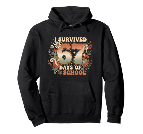 I Survived 67 Days School Six Seven Meme Hoodie - Novelty Apparel Unisex - T-Shirt, Sweatshirt, Hoodie