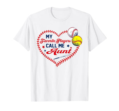 My Favorite Players Call Me Aunt T-Shirt - Graphic Print for Adults - T-Shirt, Sweatshirt, Hoodie