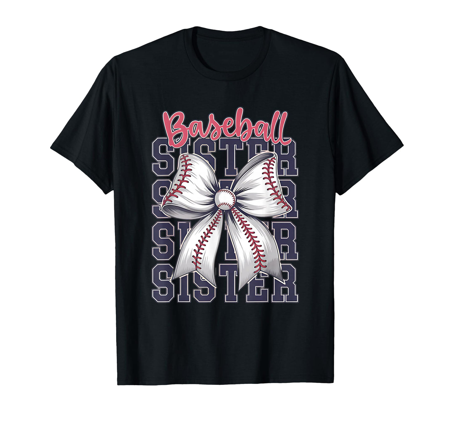 Baseball Sister Coquette Bow T-Shirt - Fun Novelty Design Men Women - T-Shirt, Sweatshirt, Hoodie