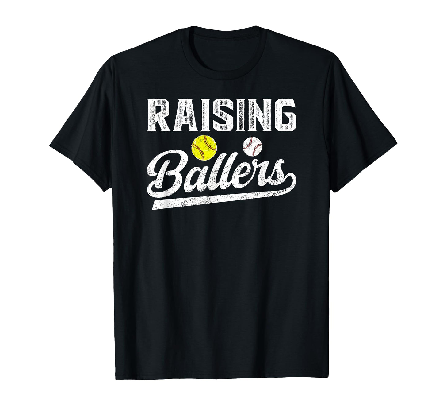 Raising Ballers Baseball Softball Dad T-Shirt - Unique Graphic Men Women - T-Shirt, Sweatshirt, Hoodie