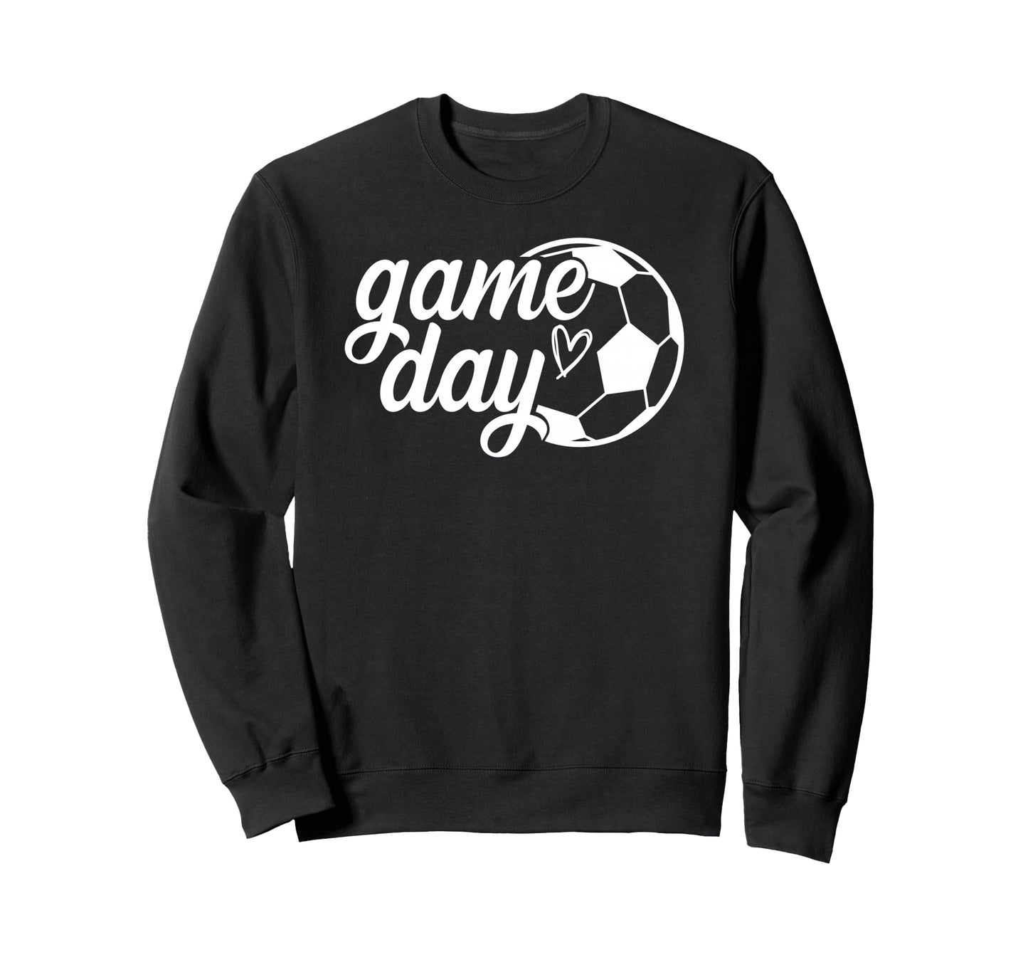 Game Day Soccer Ball Soccer Game Sweatshirt - Streetwear Style Men Women - T-Shirt, Sweatshirt, Hoodie