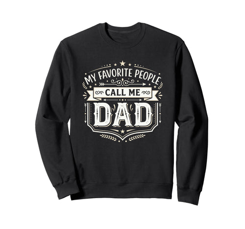 Fathers Day Funny Best Part Life Sweatshirt - Custom Art Print Men Women - T-Shirt, Sweatshirt, Hoodie