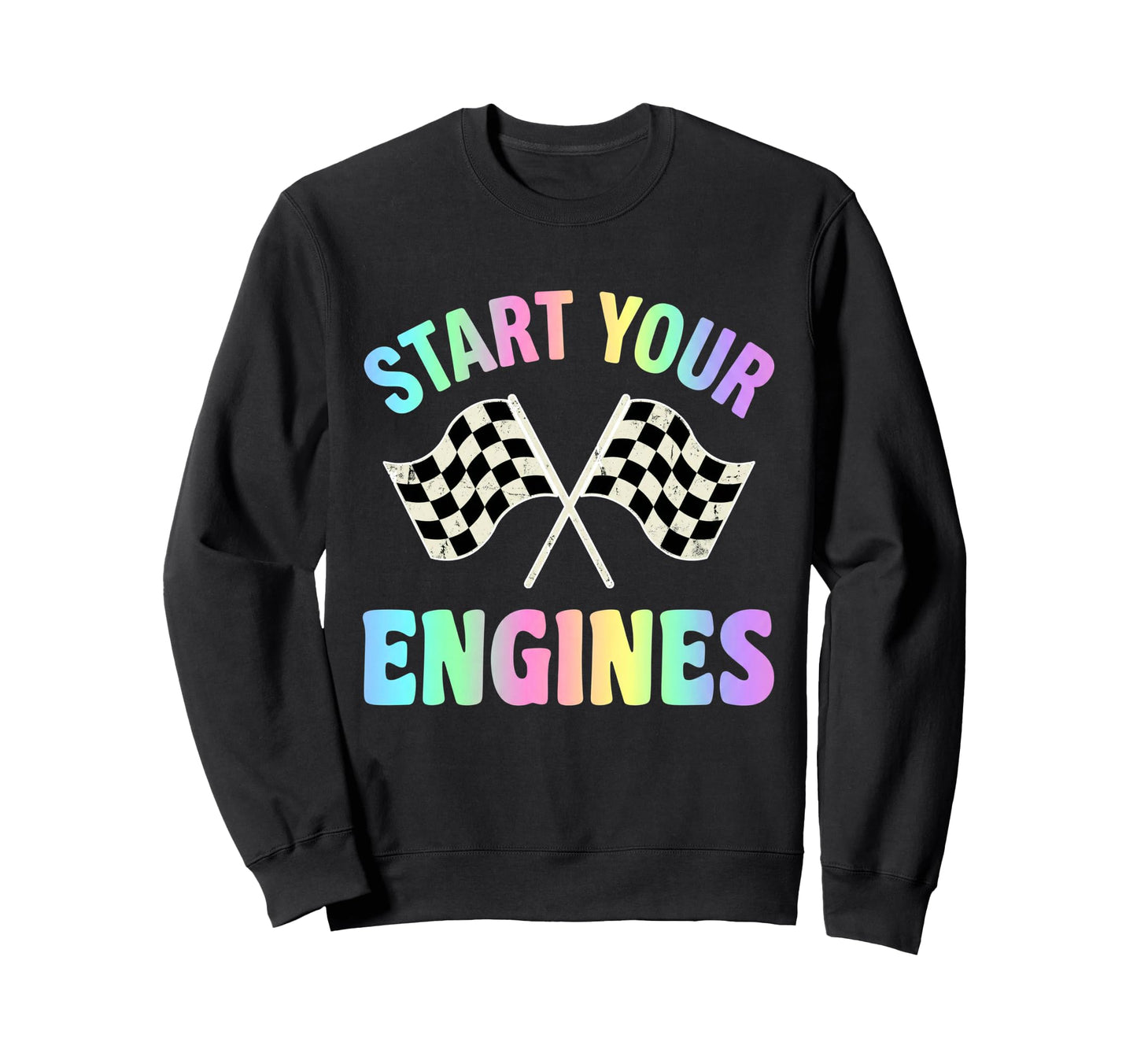 Start Your Engines Pastel Sweatshirt - Casual Everyday Wear Men Women - T-Shirt, Sweatshirt, Hoodie