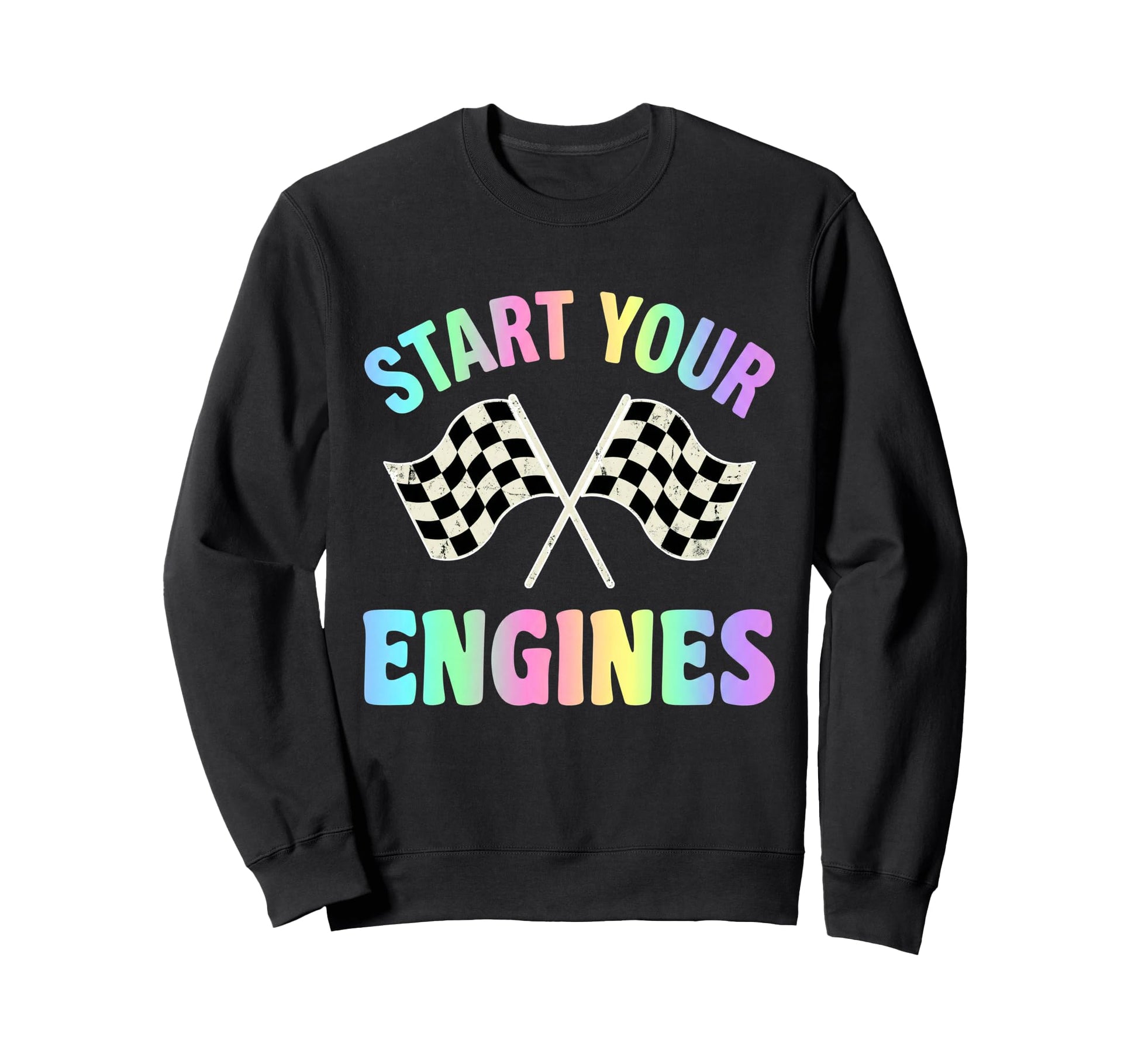 Start Your Engines Pastel Sweatshirt - Casual Everyday Wear Men Women - T-Shirt, Sweatshirt, Hoodie