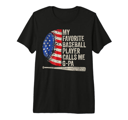 Mens My Favorite Baseball Player Calls Me G T-Shirt - Graphic Print Unisex - T-Shirt, Sweatshirt, Hoodie
