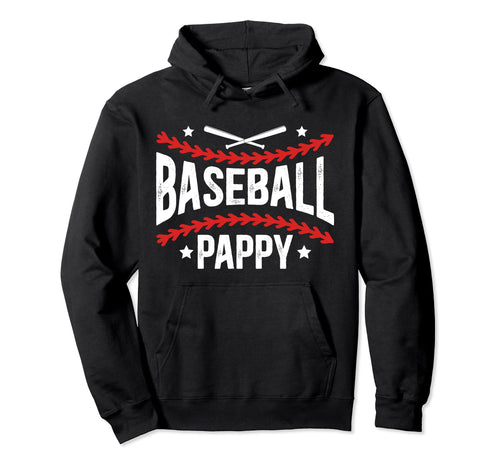 Baseball Pappy Best Grandpa Pappy Baseball Hoodie - Novelty Apparel Unisex - T-Shirt, Sweatshirt, Hoodie