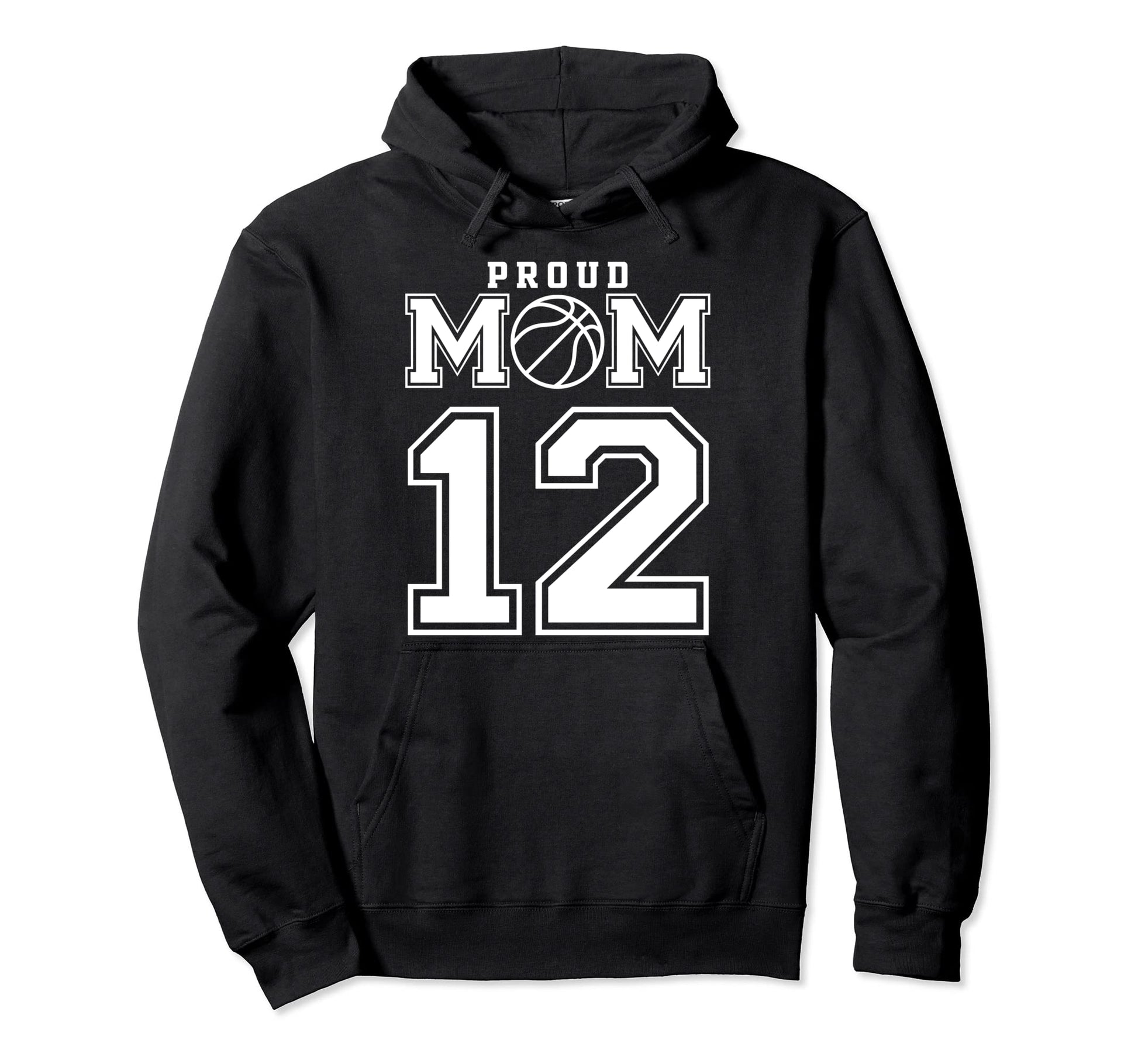 Number 12 Custom Proud Basketball Mom Hoodie - Aesthetic Graphic Unisex - T-Shirt, Sweatshirt, Hoodie