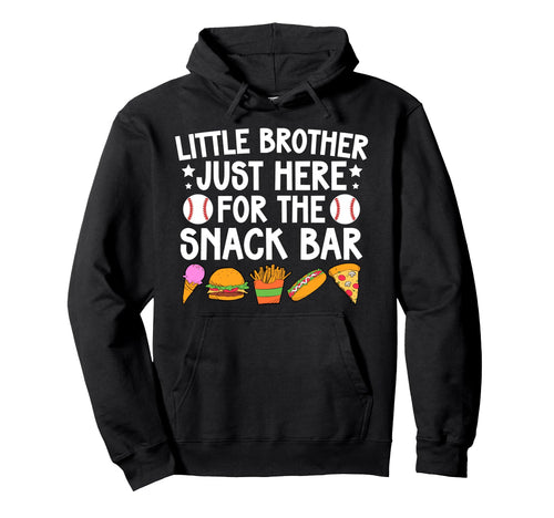 Little Brother Baseball Brother Hoodie - Fun Novelty Design Unisex - T-Shirt, Sweatshirt, Hoodie