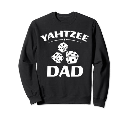 Yahtzee Dad Game Night Dice Game Sweatshirt - Minimalist Print for Adults - T-Shirt, Sweatshirt, Hoodie