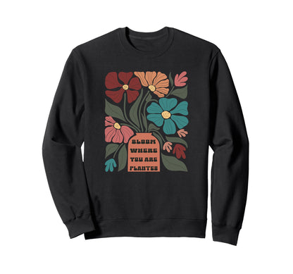 Autism Neurodiversity Bloom Where Sweatshirt - Streetwear Style for Adults - T-Shirt, Sweatshirt, Hoodie