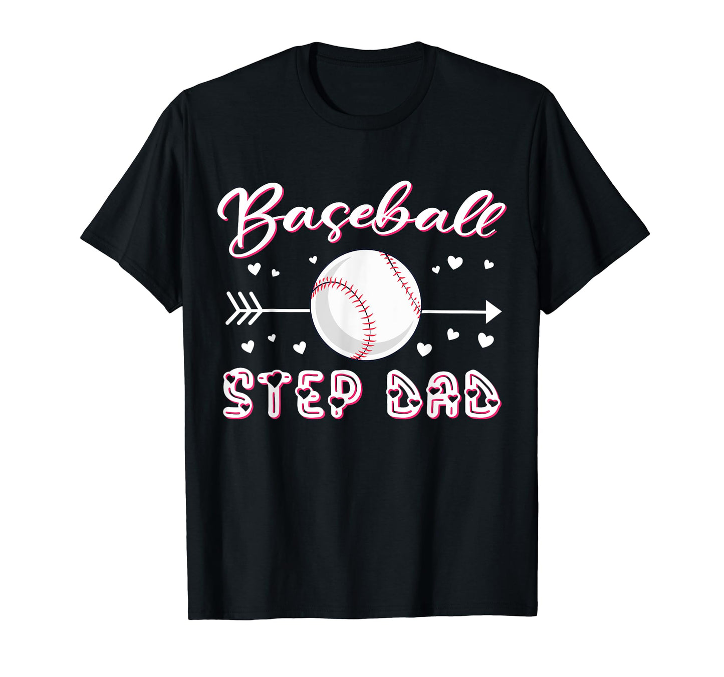 Baseball Step Dad Baseball Sport T-Shirt - Aesthetic Graphic Men Women - T-Shirt, Sweatshirt, Hoodie