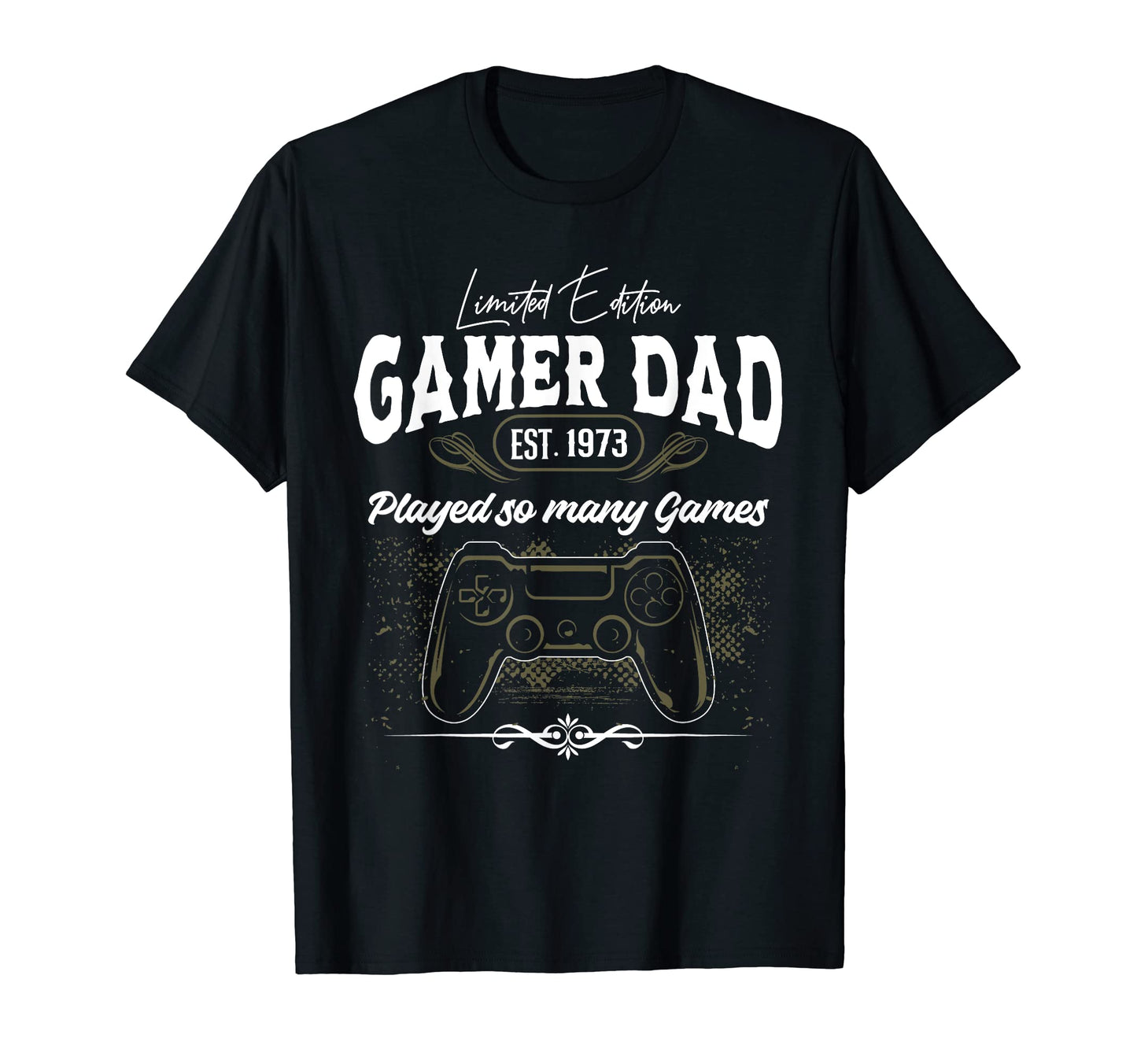 Gamer Dad Fathers Day Tribute Since T-Shirt - Unique Graphic for Adults - T-Shirt, Sweatshirt, Hoodie