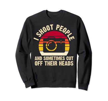 Photography Camera Gifts Sweatshirt - Casual Everyday Wear Men Women - T-Shirt, Sweatshirt, Hoodie