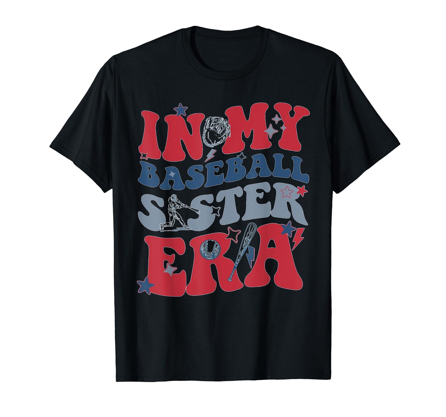 My Baseball Sister Era T-Shirt - Minimalist Print Men Women - T-Shirt, Sweatshirt, Hoodie