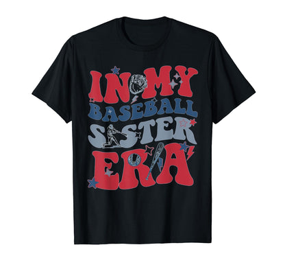 My Baseball Sister Era T-Shirt - Minimalist Print Men Women - T-Shirt, Sweatshirt, Hoodie