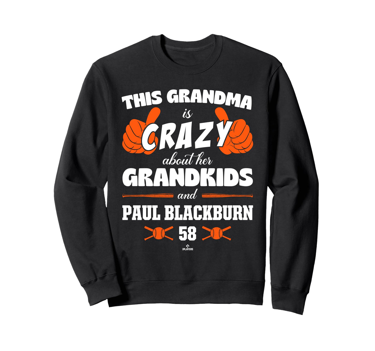 Grandma Crazy Paul Blackburn New Sweatshirt - Fun Novelty Design Unisex - T-Shirt, Sweatshirt, Hoodie