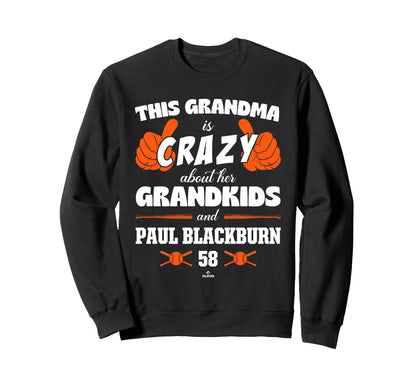 Grandma Crazy Paul Blackburn New Sweatshirt - Fun Novelty Design Unisex - T-Shirt, Sweatshirt, Hoodie