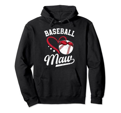 Baseball Maw Grandma Maw Baseball Player Maw Hoodie - Trendy Graphic Unisex - T-Shirt, Sweatshirt, Hoodie