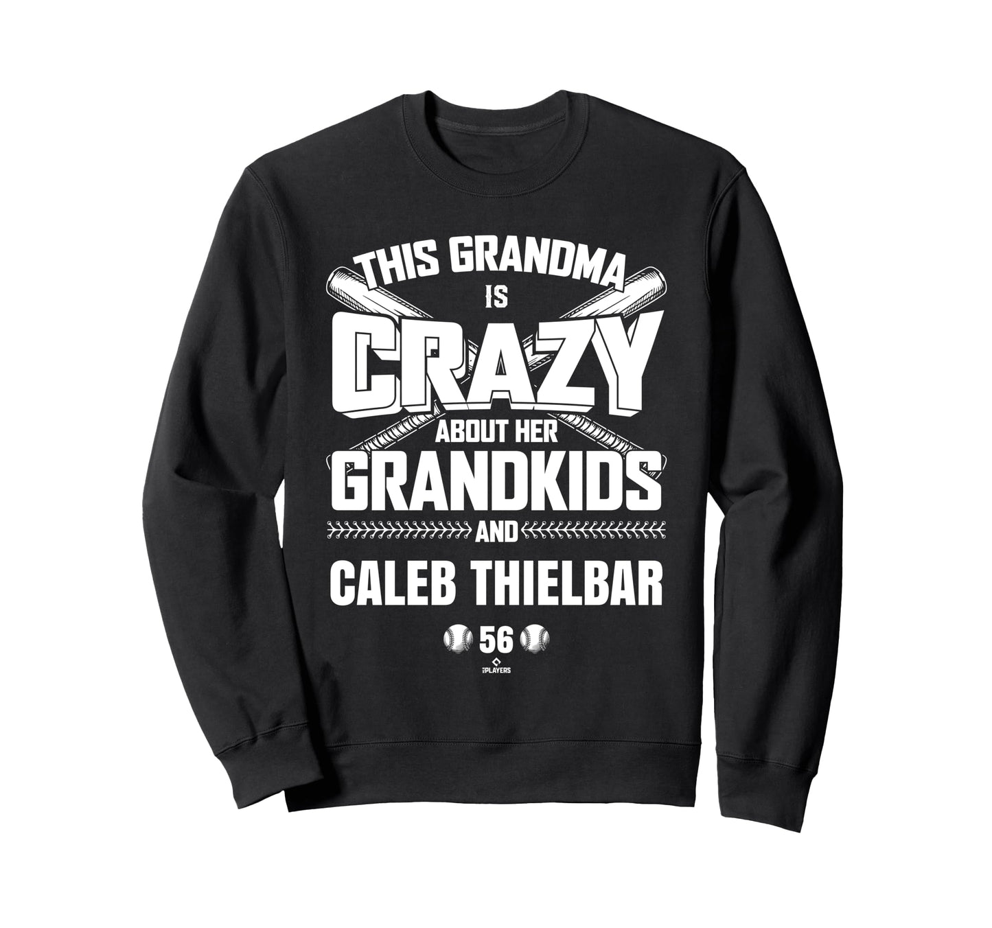 Grandma Crazy Caleb Thielbar Sweatshirt - Trendy Graphic Men Women - T-Shirt, Sweatshirt, Hoodie