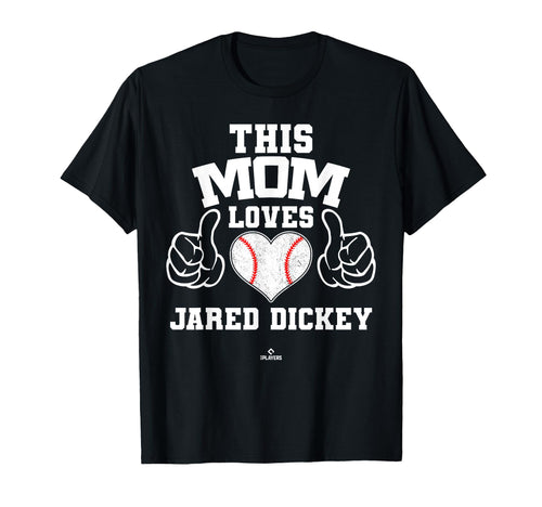 This Mom Loves Jared Dickey Prospect T-Shirt - Custom Art Print for Adults - T-Shirt, Sweatshirt, Hoodie