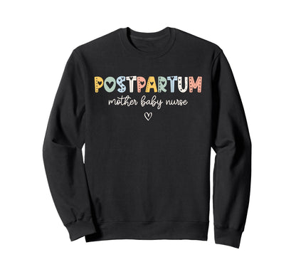Postpartum Nurse Mother Boho Sweatshirt - Streetwear Style for Adults - T-Shirt, Sweatshirt, Hoodie