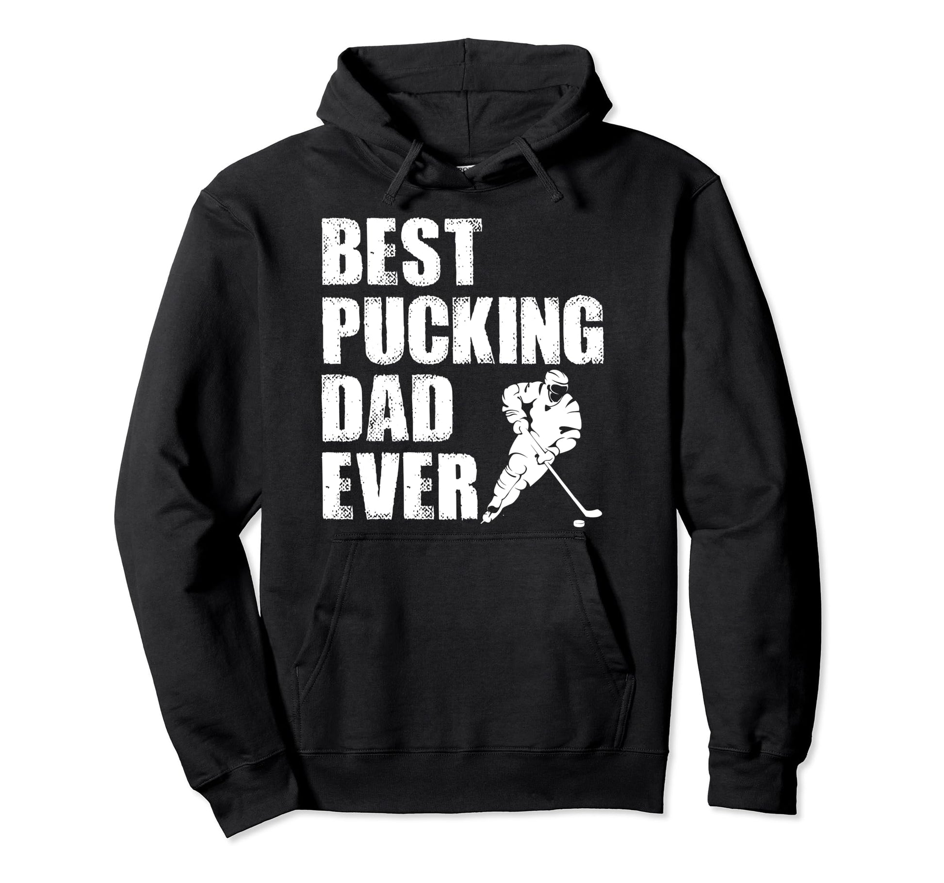 Hockey Dad Gift Funny Best Pucking Dad Hoodie - Minimalist Print Men Women - T-Shirt, Sweatshirt, Hoodie