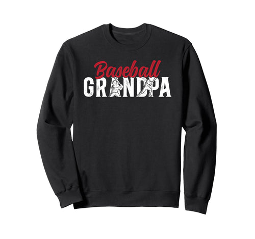 Baseball Grandpa Baseball Player Grandpa Sweatshirt - Unique Graphic Unisex - T-Shirt, Sweatshirt, Hoodie