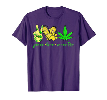 Funny Peace Love Cannabis T-Shirt - Casual Everyday Wear Men Women - T-Shirt, Sweatshirt, Hoodie