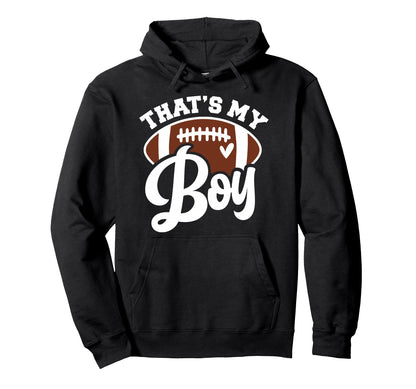 Thats My Gift Game Day Football Mom Hoodie - Streetwear Style Unisex - T-Shirt, Sweatshirt, Hoodie