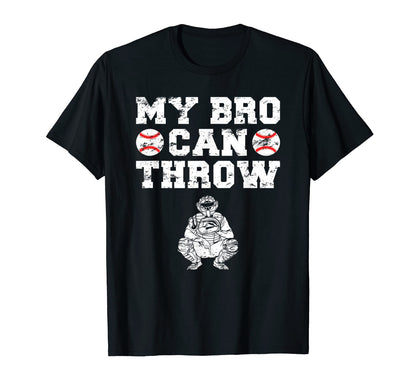 Baseball Catcher Funny Brother Sister T-Shirt - Graphic Print Unisex - T-Shirt, Sweatshirt, Hoodie