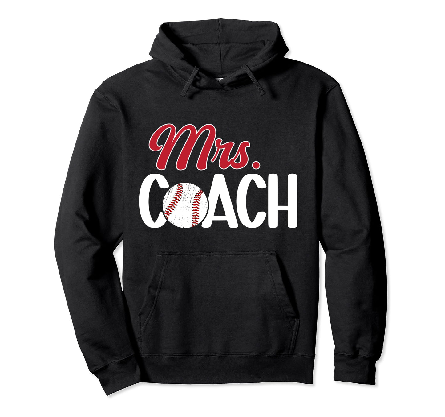 Mrs Coach Baseball Coachs Wife Baseball Hoodie - Trendy Graphic Men Women - T-Shirt, Sweatshirt, Hoodie