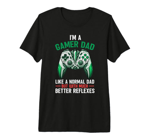 Gamer Dad Like Normal Dad But Much T-Shirt - Minimalist Print Men Women - T-Shirt, Sweatshirt, Hoodie