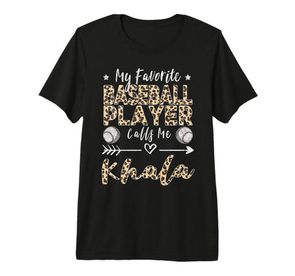 My Favorite Baseball Player Calls Me T-Shirt - Custom Art Print Unisex - T-Shirt, Sweatshirt, Hoodie