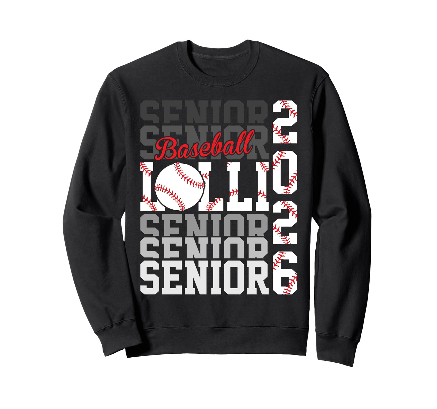 2026 Baseball Senior Lolli Sweatshirt - Trendy Graphic for Adults - T-Shirt, Sweatshirt, Hoodie