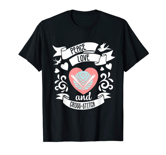 Peace Love Cross Stitch Stitching T-Shirt - Fun Novelty Design for Adults - T-Shirt, Sweatshirt, Hoodie
