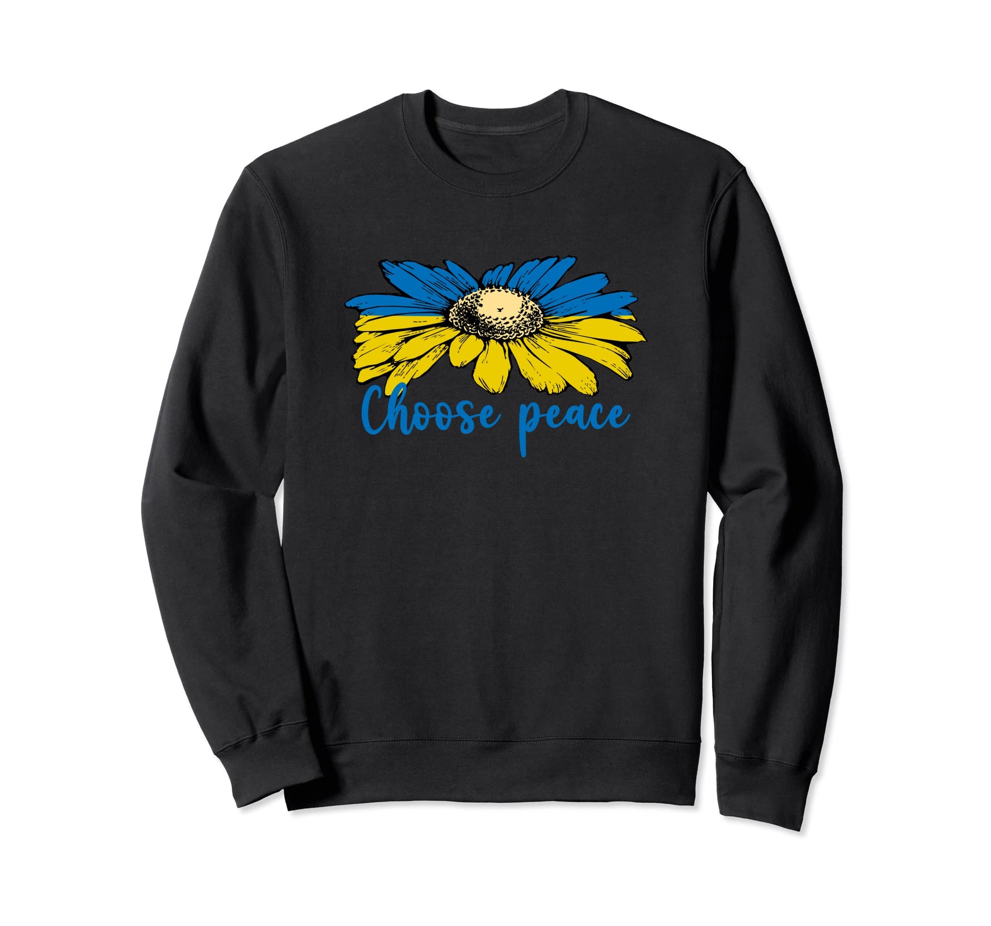 Ukraine Sunflower Choose Peace Sweatshirt - Minimalist Print Men Women - T-Shirt, Sweatshirt, Hoodie
